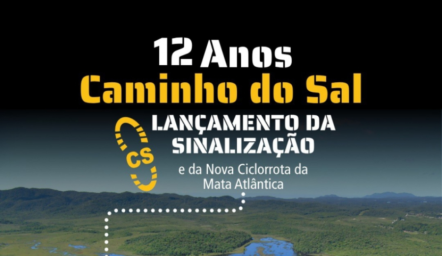 Caminho do Sal celebra 12 anos com passeio ciclístico e lançamento de nova Ciclorrota da Mata Atlântica